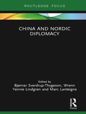 cover image of China and Nordic Diplomacy